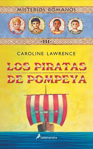 PIRATAS DE POMPEYA, LOS | 9788478887989 | LAWRENCE, CAROLINE | Llibreria Drac - Llibreria d'Olot | Comprar llibres en català i castellà online