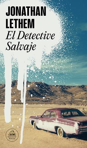 DETECTIVE SALVAJE, EL | 9788439739777 | LETHEM, JONATHAN | Llibreria Drac - Llibreria d'Olot | Comprar llibres en català i castellà online