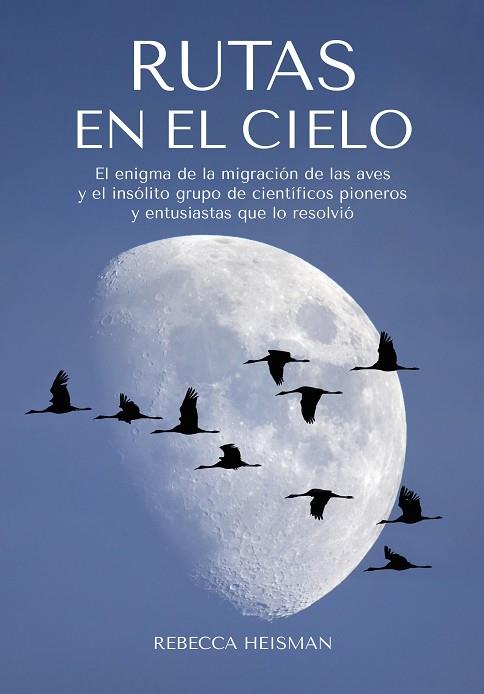 RUTAS EN EL CIELO | 9788412724110 | HEISMAN, REBECCA | Llibreria Drac - Llibreria d'Olot | Comprar llibres en català i castellà online