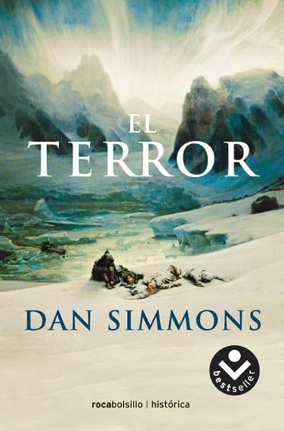 TERROR, EL | 9788496940567 | SIMMONS, DAN | Llibreria Drac - Llibreria d'Olot | Comprar llibres en català i castellà online