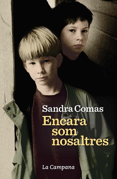 ENCARA SOM NOSALTRES | 9788416863686 | COMAS, SANDRA | Llibreria Drac - Llibreria d'Olot | Comprar llibres en català i castellà online