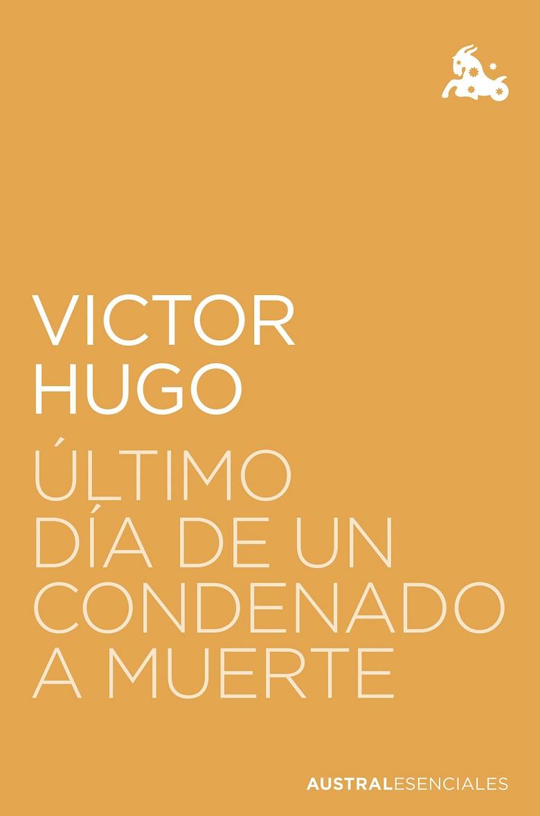 ÚLTIMO DÍA DE UN CONDENADO A MUERTE | 9788408268437 | HUGO, VICTOR | Llibreria Drac - Llibreria d'Olot | Comprar llibres en català i castellà online