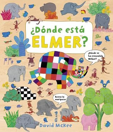 DONDE ESTA ELMER? | 9788448851491 | MCKEE, DAVID | Llibreria Drac - Llibreria d'Olot | Comprar llibres en català i castellà online