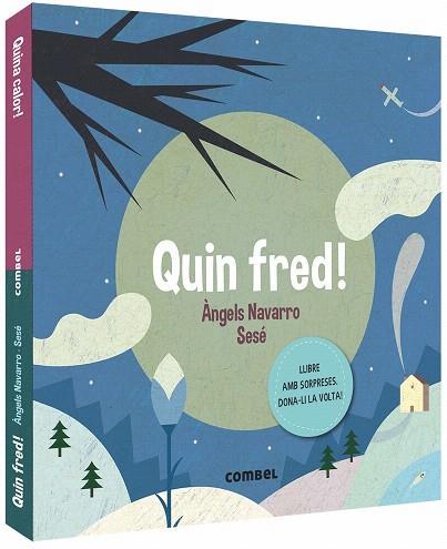 QUIN FRED QUINA CALOR | 9788491014362 | NAVARRO, ÀNGELS | Llibreria Drac - Llibreria d'Olot | Comprar llibres en català i castellà online