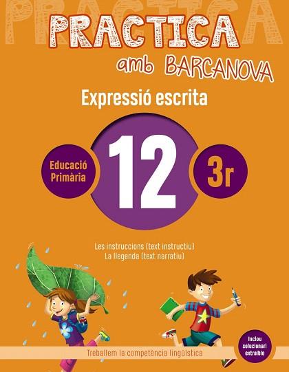 PRACTICA AMB BARCANOVA 12. EXPRESSIÓ ESCRITA | 9788448948313 | AA.DD. | Llibreria Drac - Llibreria d'Olot | Comprar llibres en català i castellà online