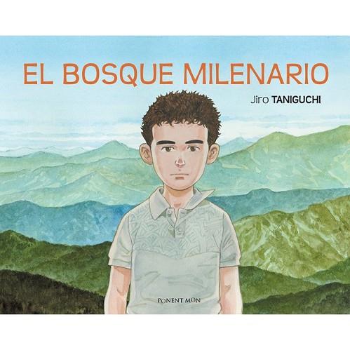 BOSQUE MILENARIO, EL | 9788492444748 | TANIGUCHI, JIRO | Llibreria Drac - Llibreria d'Olot | Comprar llibres en català i castellà online