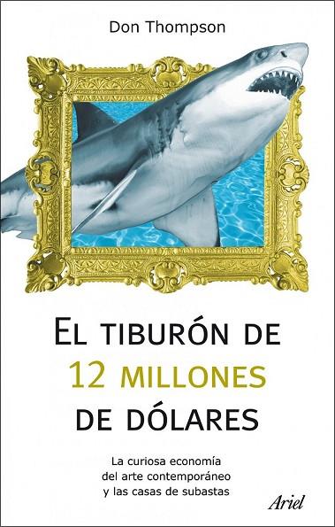 TIBURON DE 12 MILLONES DE DOLARES, EL | 9788434488373 | THOMPSON, DON | Llibreria Drac - Librería de Olot | Comprar libros en catalán y castellano online