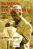 PASADOS LOS SETENTA IV | 9788483832165 | JUNGER, ERNST | Llibreria Drac - Llibreria d'Olot | Comprar llibres en català i castellà online