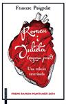 ROMEU I JULIETA (SEGONA PART) | 9788416297030 | PUIGPELAT, FRANCESC | Llibreria Drac - Llibreria d'Olot | Comprar llibres en català i castellà online