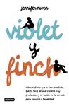 VIOLET Y FINCH | 9788408141426 | NIVEN, JENNIFER | Llibreria Drac - Librería de Olot | Comprar libros en catalán y castellano online