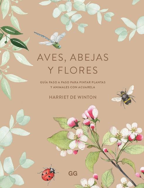 AVES, ABEJAS Y FLORES | 9788425234101 | DE WINTON, HARRIET | Llibreria Drac - Llibreria d'Olot | Comprar llibres en català i castellà online
