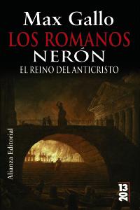 ROMANOS, LOS. NERON EL REINO DEL ANTICRISTO | 9788420668932 | GALLO, MAX | Llibreria Drac - Llibreria d'Olot | Comprar llibres en català i castellà online