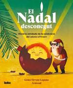NADAL DESCONEGUT, EL (CAT) | 9788418821677 | SIRVENT, GEMA | Llibreria Drac - Llibreria d'Olot | Comprar llibres en català i castellà online