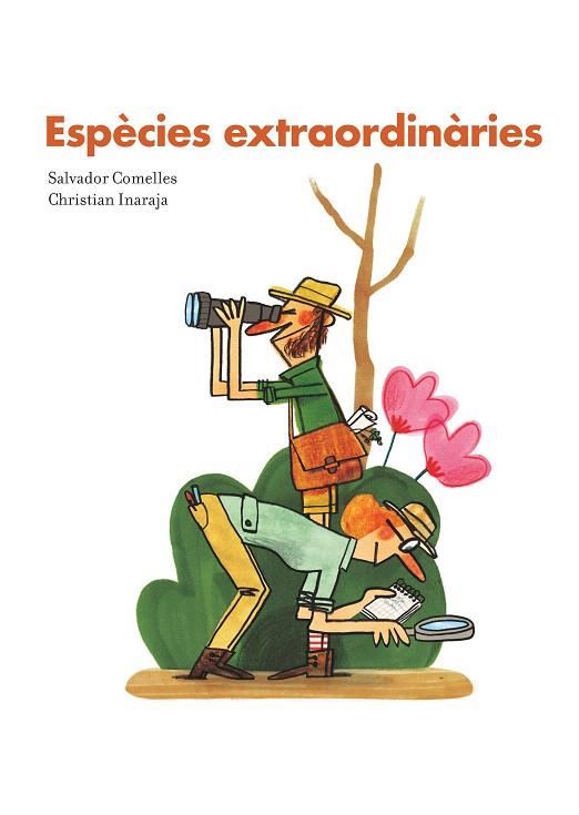 ESPÈCIES EXTRAORDINÀRIES | 9788416490714 | COMELLES, SALVADOR | Llibreria Drac - Llibreria d'Olot | Comprar llibres en català i castellà online