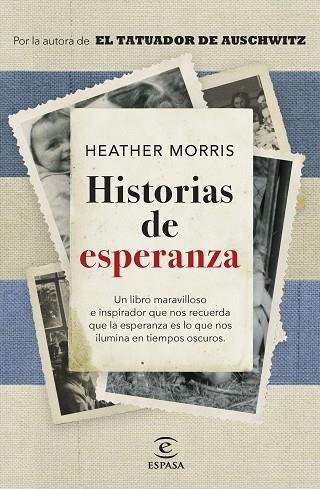 HISTORIAS DE ESPERANZA | 9788467068825 | MORRIS, HEATHER | Llibreria Drac - Llibreria d'Olot | Comprar llibres en català i castellà online