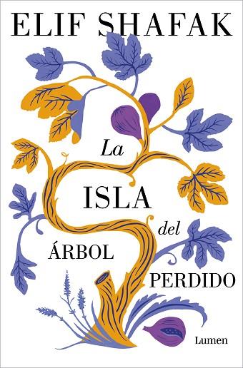 ISLA DEL ÁRBOL PERDIDO, LA | 9788426411402 | SHAFAK, ELIF | Llibreria Drac - Llibreria d'Olot | Comprar llibres en català i castellà online