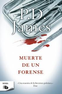 MUERTE DE UN FORENSE | 9788498726596 | JAMES, P.D. | Llibreria Drac - Llibreria d'Olot | Comprar llibres en català i castellà online