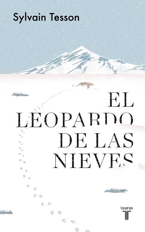 LEOPARDO DE LAS NIEVES, EL | 9788430623815 | TESSON, SYLVAIN | Llibreria Drac - Llibreria d'Olot | Comprar llibres en català i castellà online