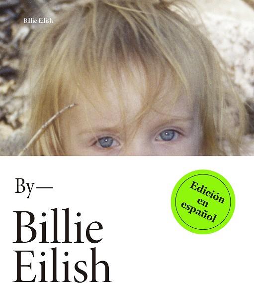 BILLIE EILISH | 9788418483264 | EILISH, BILLIE | Llibreria Drac - Librería de Olot | Comprar libros en catalán y castellano online