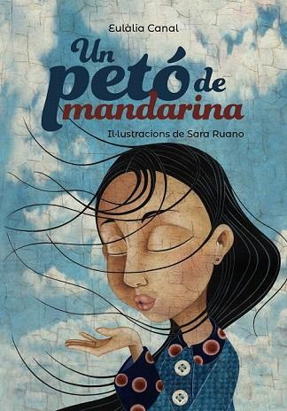 PETÓ DE MANDARINA, UN | 9788448945961 | CANAL, EULÀLIA | Llibreria Drac - Llibreria d'Olot | Comprar llibres en català i castellà online