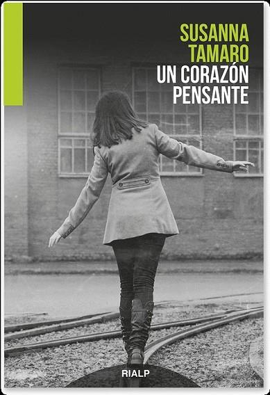 CORAZÓN PENSANTE, UN | 9788432147241 | TAMARO, SUSANNA | Llibreria Drac - Llibreria d'Olot | Comprar llibres en català i castellà online