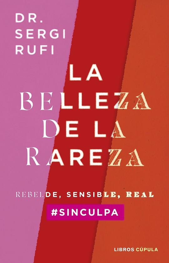 BELLEZA DE LA RAREZA, LA | 9788448040574 | RUFI, SERGI | Llibreria Drac - Llibreria d'Olot | Comprar llibres en català i castellà online