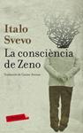 CONSCIENCIA DE ZENO, LA | 9788499302089 | SVEVO, ITALO | Llibreria Drac - Llibreria d'Olot | Comprar llibres en català i castellà online