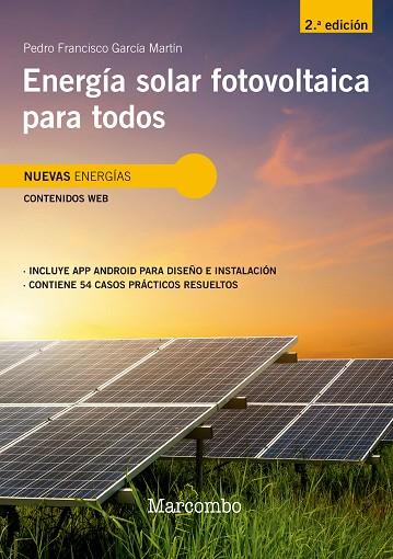 ENERGÍA SOLAR FOTOVOLTAICA PARA TODOS 2ED | 9788426734396 | GARCIA MARTIN, PEDRO FRANCISCO | Llibreria Drac - Llibreria d'Olot | Comprar llibres en català i castellà online