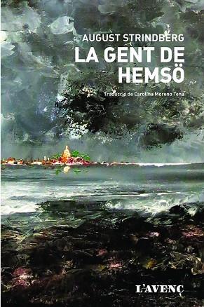 GENT DE HEMSÖ, LA | 9788416853236 | STRINDBERG, AUGUST | Llibreria Drac - Llibreria d'Olot | Comprar llibres en català i castellà online