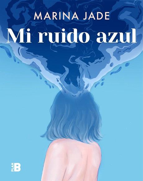 MI RUIDO AZUL | 9788417809591 | JADE, MARINA | Llibreria Drac - Llibreria d'Olot | Comprar llibres en català i castellà online