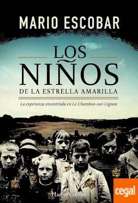 NIÑOS DE LA ESTRELLA AMARILLA, LOS | 9788491390992 | ESCOBAR, MARIO | Llibreria Drac - Llibreria d'Olot | Comprar llibres en català i castellà online
