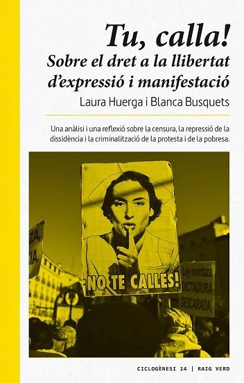 TU, CALLA | 9788416689675 | HUERGA AYZA, LAURA; BUSQUETS, BLANCA | Llibreria Drac - Llibreria d'Olot | Comprar llibres en català i castellà online