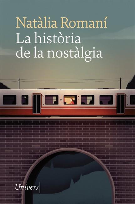 HISTÒRIA DE LA NOSTÀLGIA, LA | 9788418375378 | ROMANÍ, NATÀLIA | Llibreria Drac - Llibreria d'Olot | Comprar llibres en català i castellà online