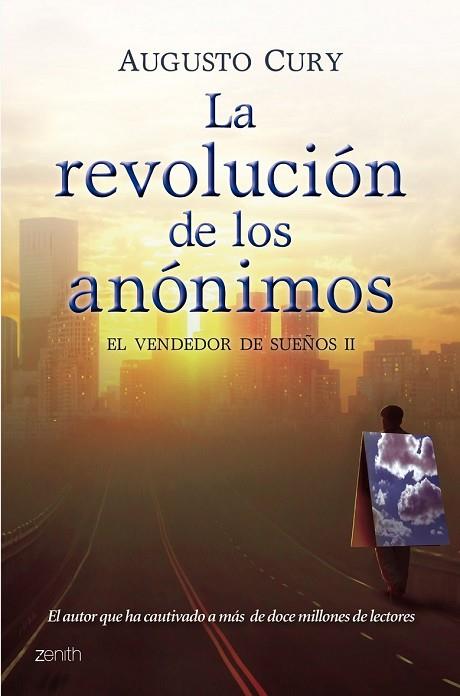 REVOLUCION DE LOS ANONIMOS, LA | 9788408102731 | CURY, AUGUSTO | Llibreria Drac - Llibreria d'Olot | Comprar llibres en català i castellà online
