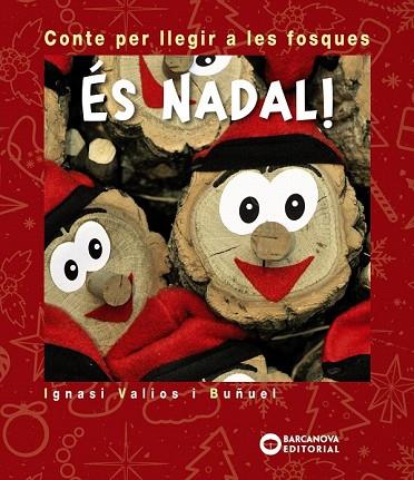 ÉS NADAL  | 9788448947057 | VALIÓS, IGNASI | Llibreria Drac - Llibreria d'Olot | Comprar llibres en català i castellà online