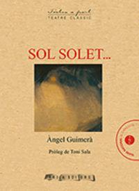 SOL SOLET... | 9788494725593 | GUIMERÀ, ÀNGEL | Llibreria Drac - Llibreria d'Olot | Comprar llibres en català i castellà online