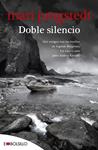 DOBLE SILENCIO | 9788416087136 | JUNGSTEDT, MARI | Llibreria Drac - Llibreria d'Olot | Comprar llibres en català i castellà online