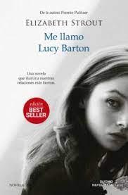 ME LLAMO LUCY BARTON | 9788419004086 | STROUT, ELIZABETH | Llibreria Drac - Llibreria d'Olot | Comprar llibres en català i castellà online
