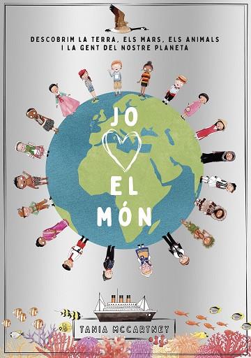 JO ESTIMO EL MÓN | 9788418444289 | MCCARTNEY, TANIA | Llibreria Drac - Llibreria d'Olot | Comprar llibres en català i castellà online