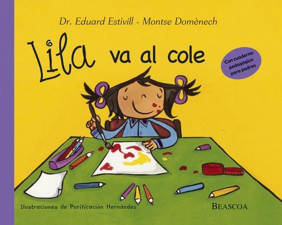 LILA VA AL COLE | 9788448822002 | ESTIVILL, EDUARD; DOMENECH, MONTSE | Llibreria Drac - Llibreria d'Olot | Comprar llibres en català i castellà online