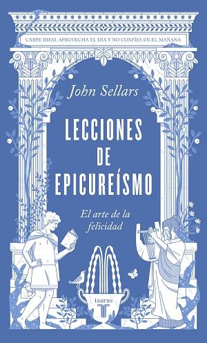 LECCIONES DE EPICUREÍSMO | 9788430624362 | SELLARS, JOHN | Llibreria Drac - Llibreria d'Olot | Comprar llibres en català i castellà online