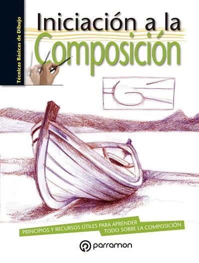 INICIACIÓN A LA COMPOSICIÓN | 9788434214446 | AA.DD. | Llibreria Drac - Librería de Olot | Comprar libros en catalán y castellano online