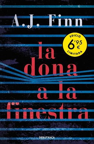 DONA A LA FINESTRA, LA | 9788418132186 | FINN, A.J. | Llibreria Drac - Librería de Olot | Comprar libros en catalán y castellano online