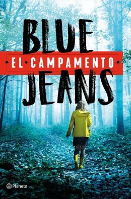 CAMPAMENTO, EL | 9788408240662 | BLUE JEANS | Llibreria Drac - Llibreria d'Olot | Comprar llibres en català i castellà online