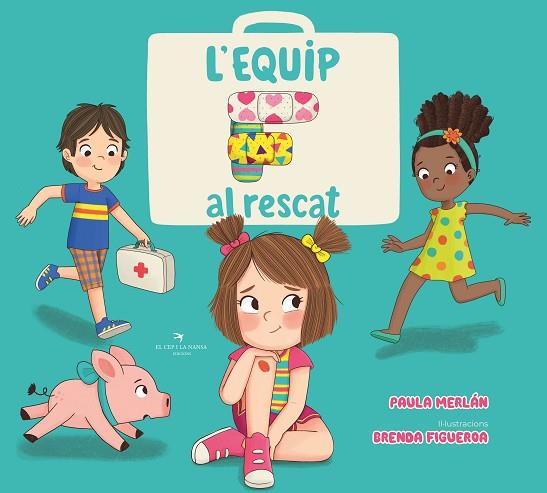 EQUIP F AL RESCAT, L' | 9788419747198 | MERLÁN, PAULA | Llibreria Drac - Llibreria d'Olot | Comprar llibres en català i castellà online