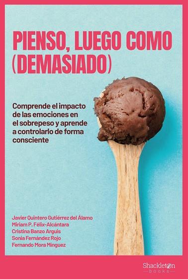 PIENSO, LUEGO COMO (DEMASIADO) | 9788413610177 | AA.DD. | Llibreria Drac - Llibreria d'Olot | Comprar llibres en català i castellà online