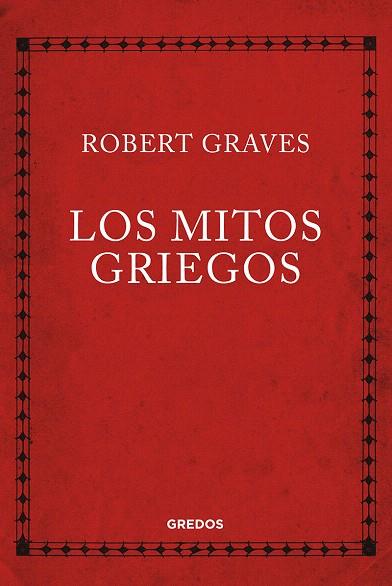 MITOS GRIEGOS, LOS | 9788424999940 | GRAVES,  ROBERT | Llibreria Drac - Librería de Olot | Comprar libros en catalán y castellano online