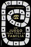 UN JUEGO PARA TODA LA FAMILIA | 9788499189635 | HANNAH, SOPHIE | Llibreria Drac - Librería de Olot | Comprar libros en catalán y castellano online