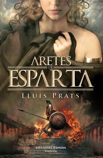 ARETES DE ESPARTA | 9788496952676 | PRATS, LLUIS | Llibreria Drac - Librería de Olot | Comprar libros en catalán y castellano online