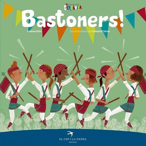 BASTONERS! | 9788417000660 | PEIX, SUSANA | Llibreria Drac - Llibreria d'Olot | Comprar llibres en català i castellà online